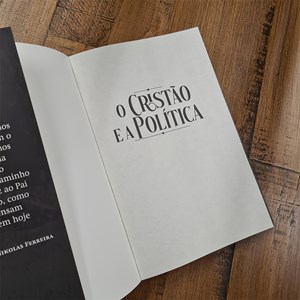 O Cristão e a Política | Nikolas Ferreira | Capa Brochura