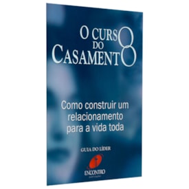 O Curso Do Casamento