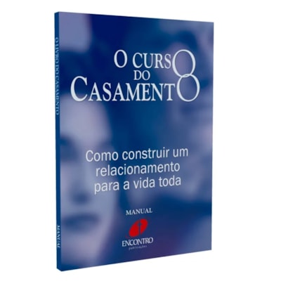 O Curso do Casamento | Manual do Participante
                                                     | Nicky Lee e Sila Lee