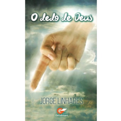 O Dedo de Deus | Jorge Linhares