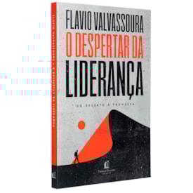 O Despertar da Liderança | Flavio Valvassoura