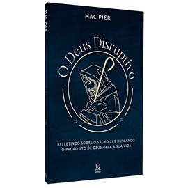 O Deus Disrupitivo | Mac Pier