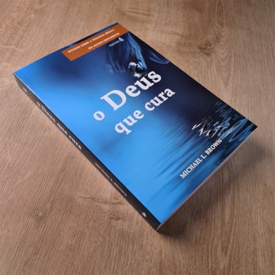 Segunda imagem do produto O Deus que Cura | Estudos Sobre a Teologia do Antigo Testamento | Vol. 4 | Michael L. Brown