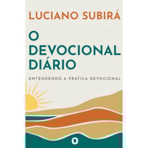 O Devocional Diário | Luciano Subirá