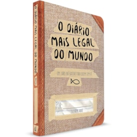 O Diário Mais Legal do Mundo | Um Livro Interativo Para Quem Tem Fé