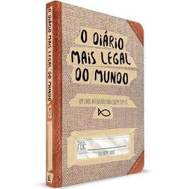 O Diário Mais Legal do Mundo | Um Livro Interativo Para Quem Tem Fé