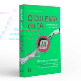 Segunda imagem do produto O Dilema da IA | Juliette Powell e Art Kleiner