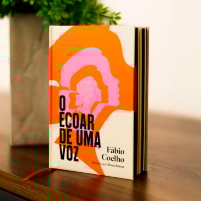 Segunda imagem do produto O Ecoar de Uma Voz | Fábio Coelho