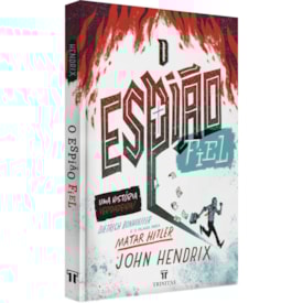 O Espião Fiel | John Hendrix