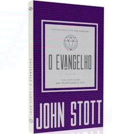 O Evangelho | John Stott