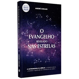 O Evangelho Revelado nas Estrelas | André Coelho
