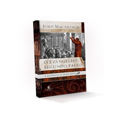 Segunda imagem do produto O Evangelho Segundo Paulo | John Macarthur Jr