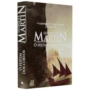 O Festim dos Corvos | George R.R. Martin | Livro 4