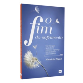 O Fim do Sofrimento | Maurício Zágari