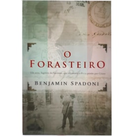 O Forasteiro | Benjamin Spadoni