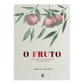 O Fruto | Mariel Batista