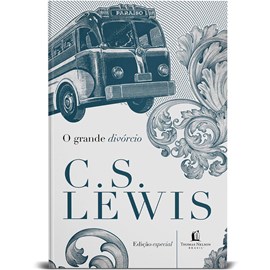 O Grande Divórcio | C. S. Lewis