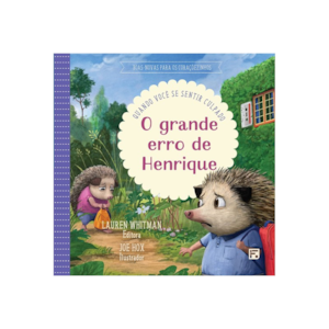 Segunda imagem do produto O Grande Erro de Henrique | Quando Você se Sentir Culpado | Jocelyn Flenders