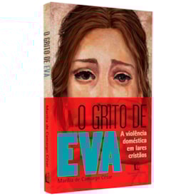 O grito de Eva | Marília de Camargo César