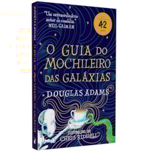 O Guia do Mochileiro das Galáxias | 
                                        Douglas Adams