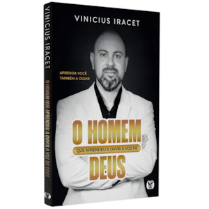 Segunda imagem do produto O Homem que Aprendeu a Ouvir a Voz de Deus | Vinicius Iracet