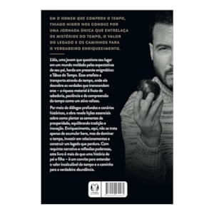 Segunda imagem do produto O Homem Que Comprou o Tempo | Thiago Nigro