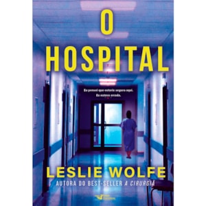 O Hospital | Leslie Wolfe