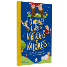 O Incrível Livro de Virtudes e Valores | Adriana de Almeida Navarro