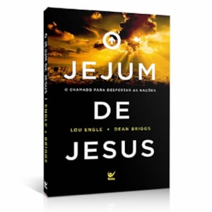 O Jejum de Jesus | Lou Engle