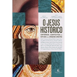 O Jesus Histórico | Darrell L. Bock e J. Ed Komoszewski