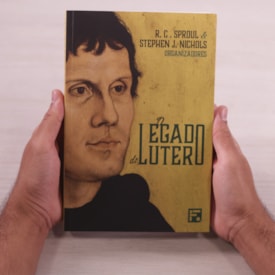 Segunda imagem do produto O Legado De Lutero | R. C. Sproul & Stephen J. Nichols