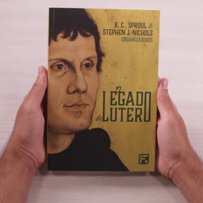Segunda imagem do produto O Legado De Lutero | R. C. Sproul & Stephen J. Nichols
