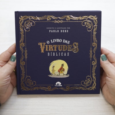 Segunda imagem do produto O Livro das Virtudes Bíblicas | Paulo Debs
