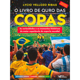 O Livro de Ouro das Copas | Edição Limitada 2026 | Lycio Vellozo Ribas