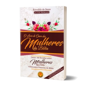 Segunda imagem do produto O Livro de Ouro das Mulheres da Bíblia | Erivaldo de Jesus