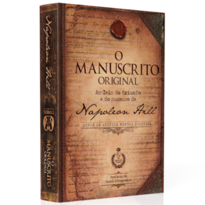 O Manuscrito Original | As Leis do Triunfo e do Sucesso | Napolean Hill