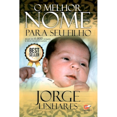 O Melhor Nome Para Seu Filho | Jorge Linhares