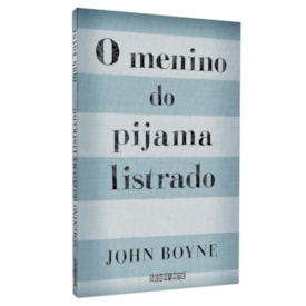 O Menino do Pijama Listrado | John Boyne
