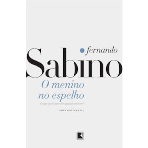 O Menino no Espelho | Fernando Sabino