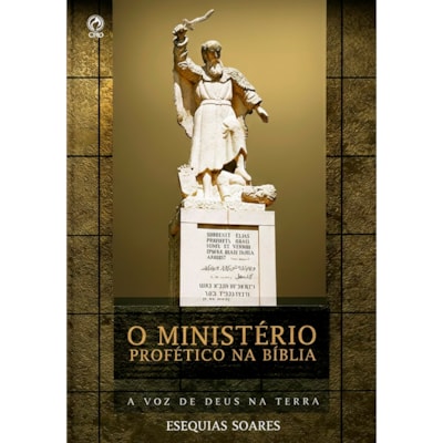 O Ministério Profético na Bíblia | Esequias Soares