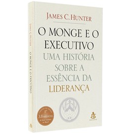 O Monge e o Executivo | 
James C. Hunter