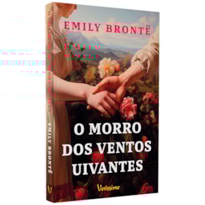 O Morro dos Ventos Uivantes | Emily Bronte | Veríssimo