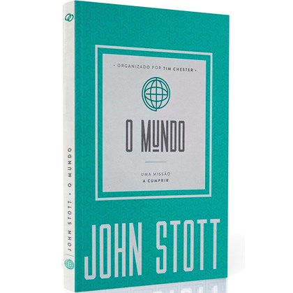O Mundo | John Stott