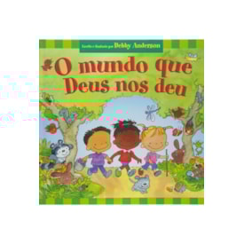 O Mundo que Deus nos Deu | Debby Anderson