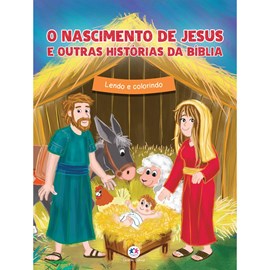 O Nascimento de Jesus e Outras Histórias da Bíblia