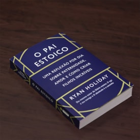 Segunda imagem do produto O Pai Estoico | 
                                Ryan Holiday
