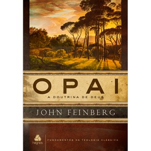 O Pai | John Feinberg