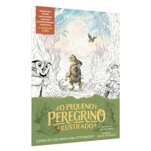 O Pequeno Peregrino Ilustrado | Livro Para Colorir | Erik M. Peterson