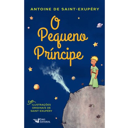 O Pequeno Príncipe | Antonie de Saint-Exupéry