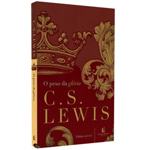 O Peso da Glória | C. S. Lewis